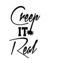 Load image into Gallery viewer, Creep It Real / Halloween T-shirt / Unisex