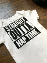 Load image into Gallery viewer, Straight Outta Nap Time