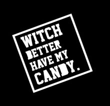 Load image into Gallery viewer, witch better have my candy /  baby halloween / first halloween / creeper / baby costume /  halloween outfit/ baby shower gift / unisex
